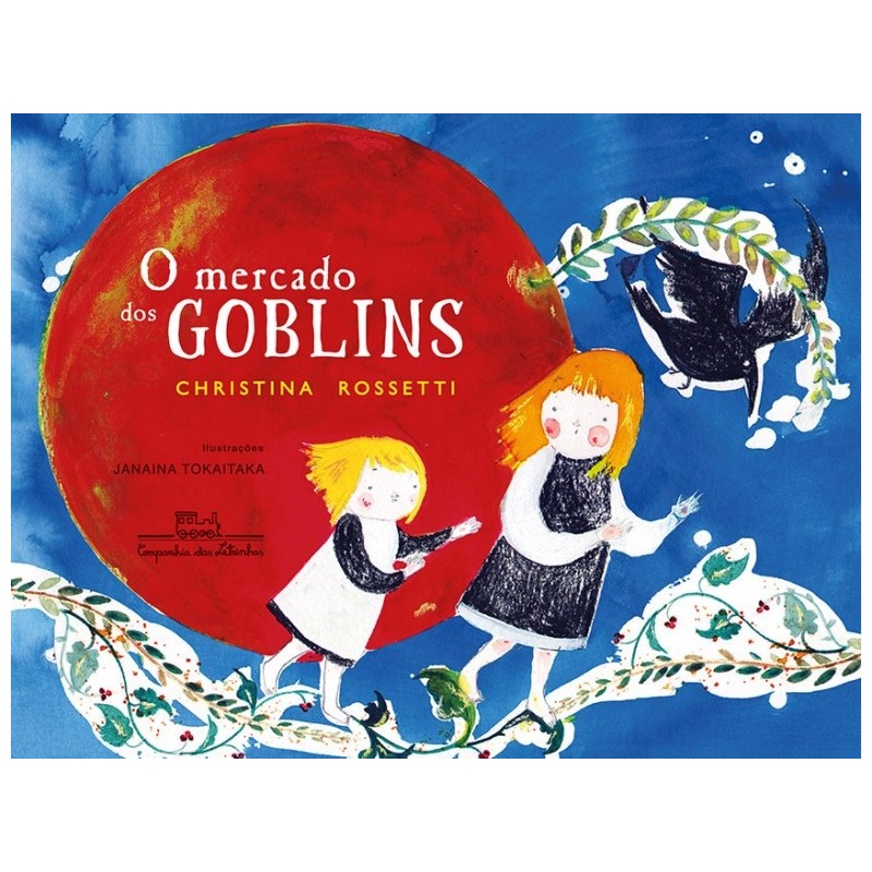 O mercado dos Goblins - Christina Rossetti