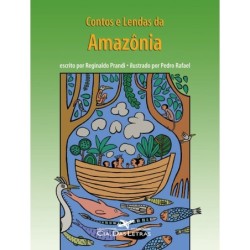 CONTOS E LENDAS DA AMAZONIA