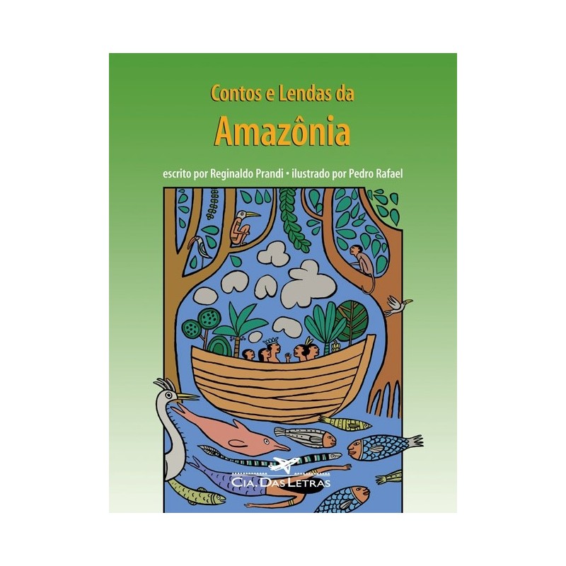 CONTOS E LENDAS DA AMAZONIA