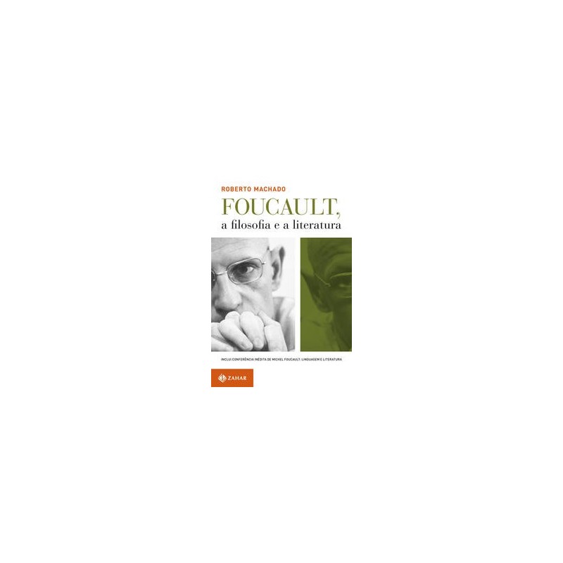 FOUCAULT, A FILOSOFIA E A LITERATURA - Roberto Machado