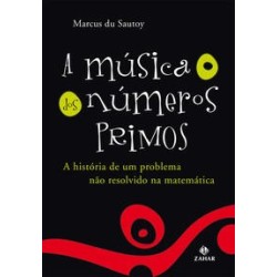 MUSICA DOS NUMEROS PRIMOS, A - EG - Marcus du Sautoy