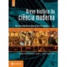 BREVE HIST. DA CIENCIA MODERNA - VOL.2 - Andreia Guerra de Moraes, Jose Claudio de Oliveira Reis, Ma