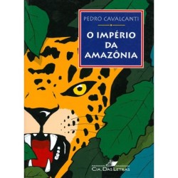 IMPERIO DA AMAZONIA, O