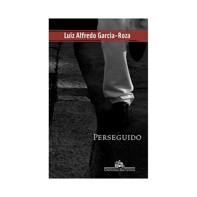 Perseguido - Luiz Alfredo Garcia-roza
