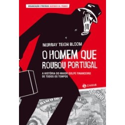 HOMEM QUE ROUBOU PORTUGAL,...