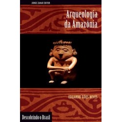 ARQUEOLOGIA DA AMAZONIA -...