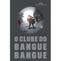 CLUBE DO BANGUE BANGUE, O