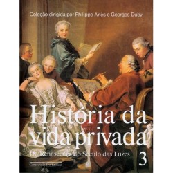 HISTORIA DA VIDA PRIVADA VOL.3