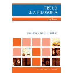 FREUD & A FILOSOFIA - PASSO A PASSO - Joel Birman