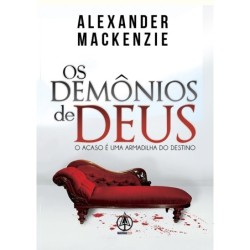 DEMONIOS DE DEUS OS - ALEXANDER MACKENZIE