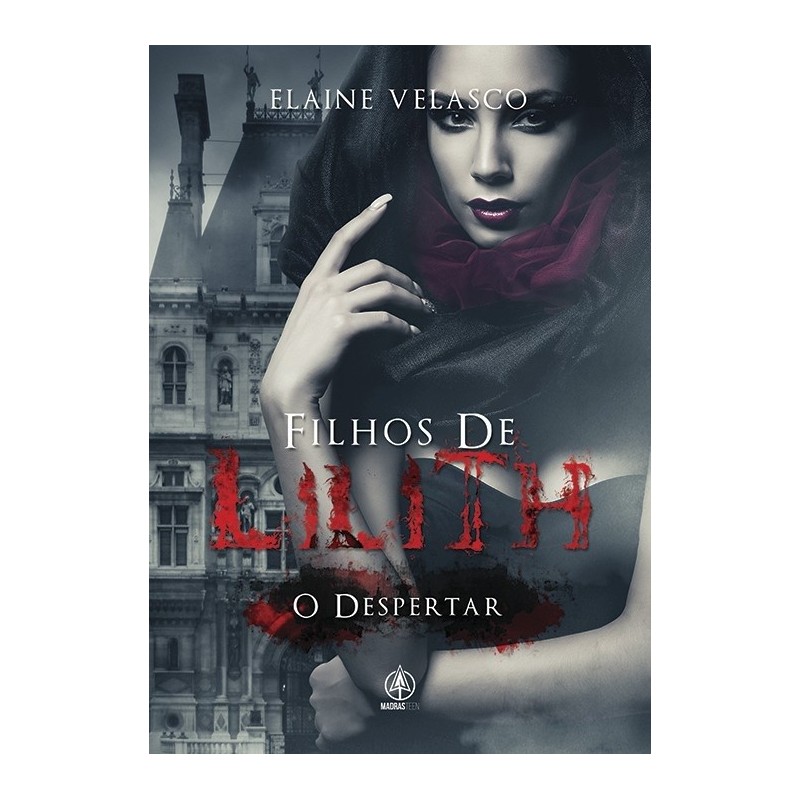 FILHOS DE LILITH - ELAINE VALESCO