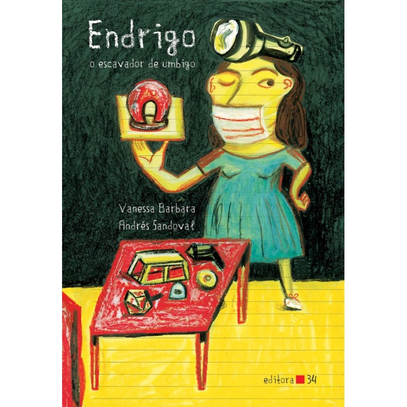 Endrigo, o escavador de umbigo - Barbara, Vanessa (Autor)