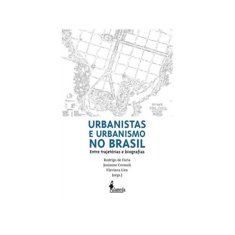 Urbanistas e urbanismo no Brasil - Vários autores