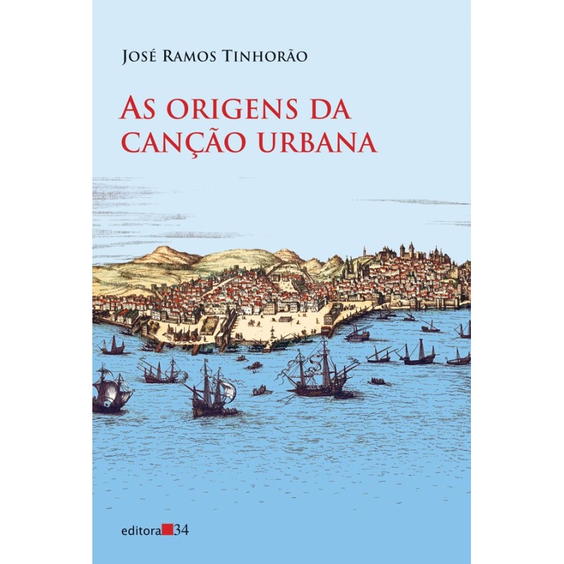 As origens da canção urbana - Tinhorão, José Ramos (Autor)