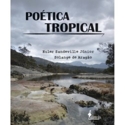 Poética tropical - Sandeville Júnior et al.