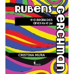 Rubens Gerchman - Cristina Mura