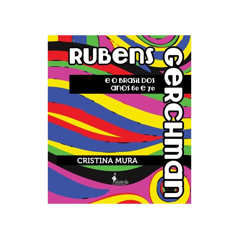 Rubens Gerchman - Cristina Mura