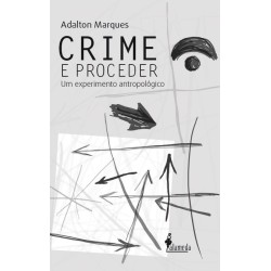 Crime e proceder - Marques, Adalton