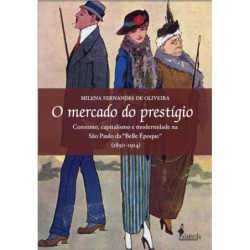 O mercado do prestígio - Oliveira, Milena Fernandes de