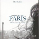 Sob o céu de Paris / Sous le ciel de Paris - Macieira, Siléa (Autor)