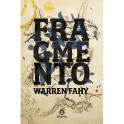 Fragmento - Fahy, Warren (Autor)