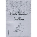 Heróis olímpicos brasileiros - Rubio, Katia (Autor), Xavier, João Ricardo (Editor)