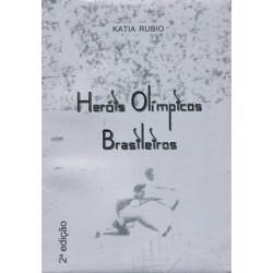 Heróis olímpicos...