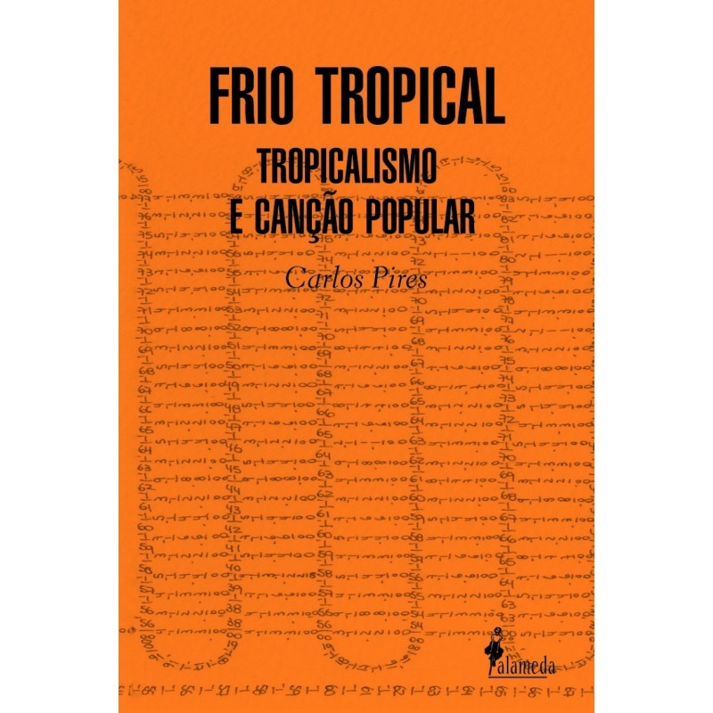 Frio tropical - Pires, Carlos (Autor)