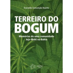 Terreiro do Bogum - Duarte,...