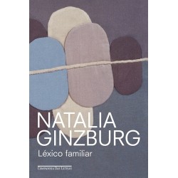 Léxico familiar - Natalia Ginzburg
