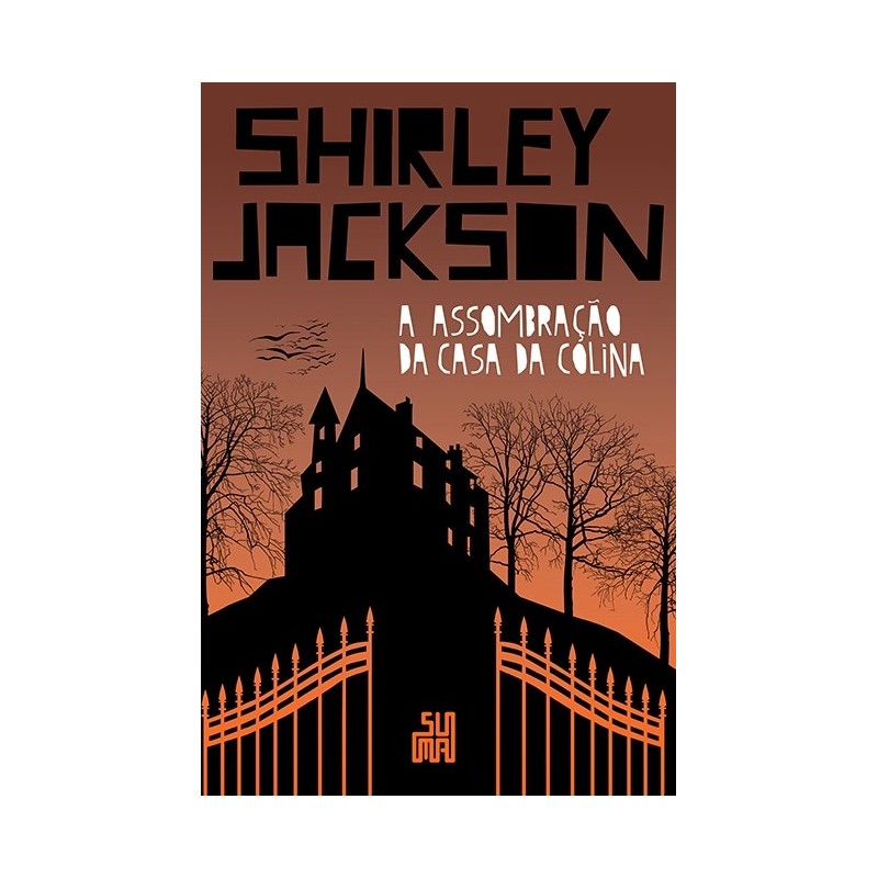 A assombração da Casa da Colina - Shirley Jackson