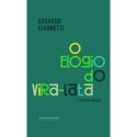 O elogio do vira-lata e outros ensaios - Eduardo Giannetti