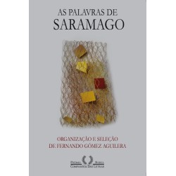 As palavras de Saramago -...
