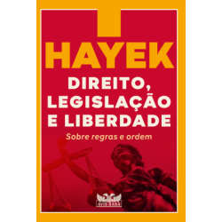 HAYEK DIREITO LEGISLACAO E...