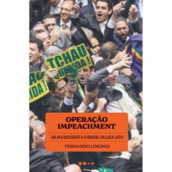 Operação impeachment -...