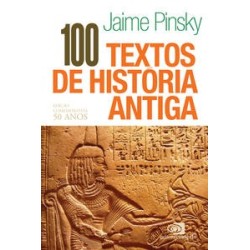 100 TEXTOS DE HISTORIA ANTIGA - EDICAO COMEMORATI