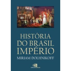 HISTORIA DO BRASIL IMPERIO