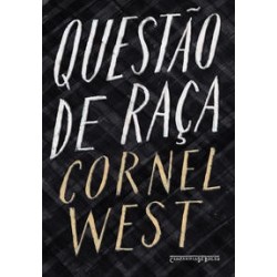 Questão de raça - West, Cornel