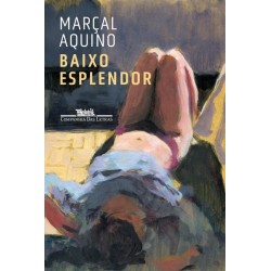 BAIXO ESPLENDOR - Marçal...