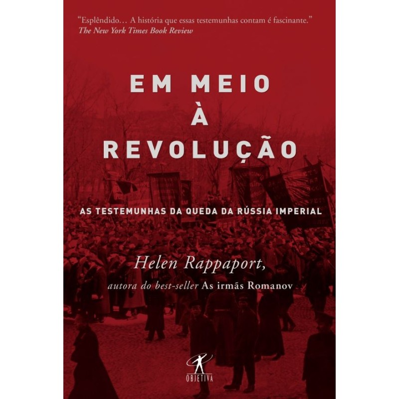 MEIO A REVOLUCAO, EM - Helen Rappaport