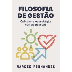 FILOSOFIA DE GESTAO - Márcio Fernandes