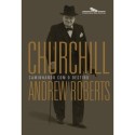 CHURCHILL - Andrew Roberts