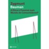 A ética é possível num mundo de consumidores? (Nova edição) - Bauman, Zygmunt
