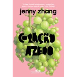 Coração azedo - Jenny Zhang