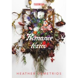 Romance tóxico - Heather...