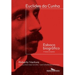 Euclides da Cunha: Esboço...