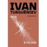 PAIS E FILHOS - Ivan Turguêniev