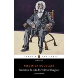 Narrativa da vida de Frederick Douglass - Douglass, Frederick