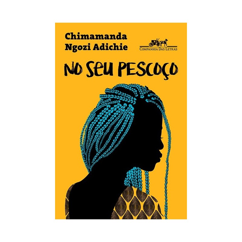 No seu pescoço - Chimamanda Ngozi Adichie