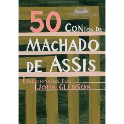50 contos de Machado de Assis - John Gledson